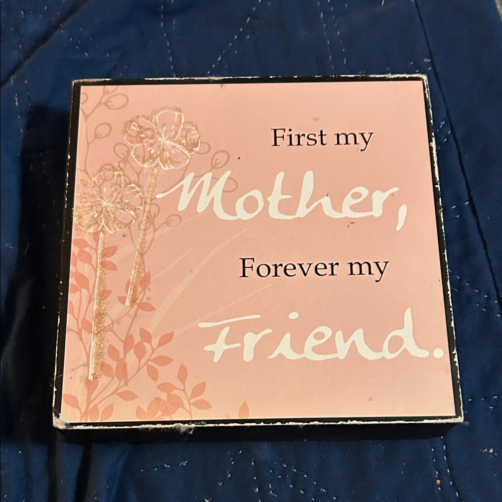 Pink Floral Mother Quote wood sign